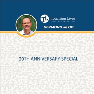 20th Anniversary Special: Complete Sermon Series  CD  -     By: Dr. James Merritt

