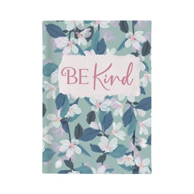 Be Kind Notebook  - 