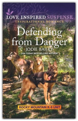 Defending from Danger  -     By: Jodie Bailey
