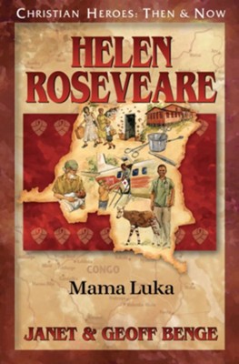 Helen Roseveare: Mama Luka   -     By: Janet Benge, Geoff Benge
