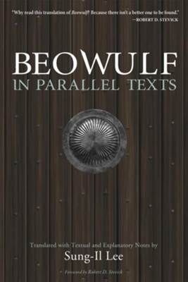 Beowulf in Parallel Texts  -     Translated By: Sung-Il Lee
