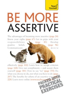 Be More Assertive: Teach Yourself / Digital original - eBook  - 