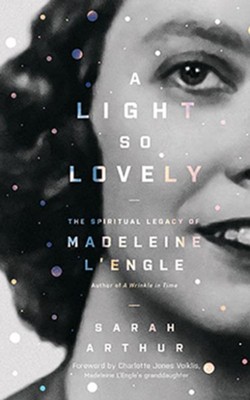 A Light So Lovely: The Spiritual Legacy of Madeleine L'Engle, Author of A Wrinkle in Time - unabridged audiobook on CD  -     Narrated By: Simona Chitescu-Weik
    By: Sarah Arthur
