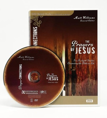 The Prayers of Jesus DVD   -     Edited By: Matt Williams
