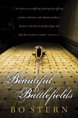 Beautiful Battlefields - eBook  -     By: Bonita Stern
