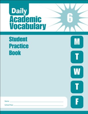 Daily Academic Vocabulary, Grade 6 Student Workbook   - 