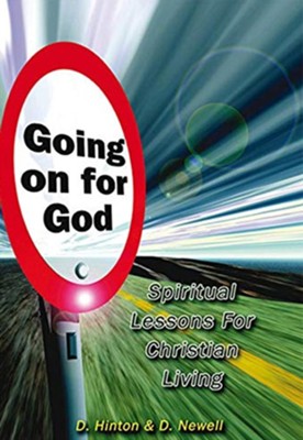 Going on for God  -     By: David Newell
