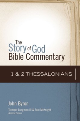 1 and 2 Thessalonians - eBook  -     Edited By: Scot McKnight
    By: John Byron
