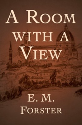 A Room with a View - eBook  -     By: E.M. Forster
