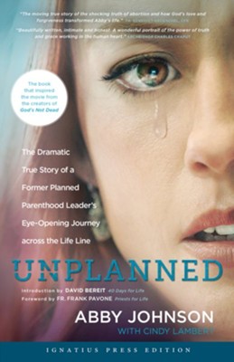 Unplanned  -     By: Abby Johnson, Cindy Lambert
