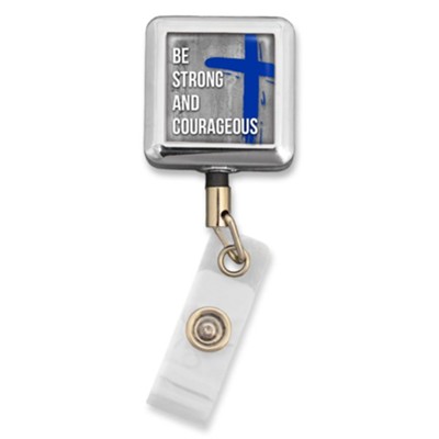Be Strong and Courageous Badge Reel  - 