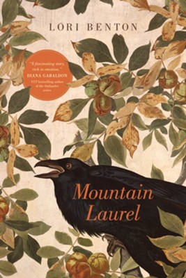 Mountain Laurel, softcover  -     By: Lori Benton

