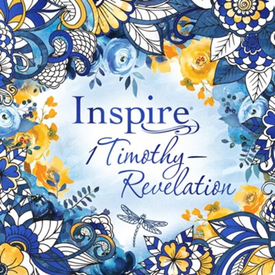 Inspire: 1 Timothy-Revelation (Softcover): Coloring & Creative Journaling through 1 Timothy-Revelation  - 