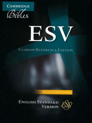 ESV Clarion Reference Bible, Calf Split leather, black  - 
