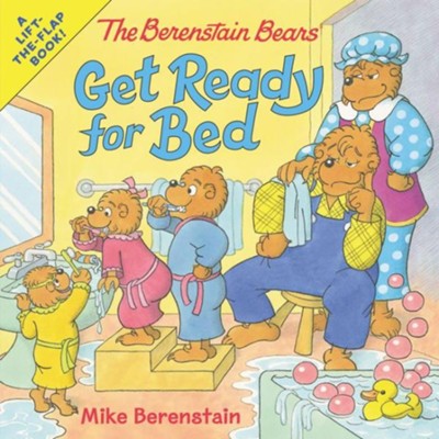 The Berenstain Bears Get Ready for Bed  -     By: Mike Berenstain
    Illustrated By: Mike Berenstain
