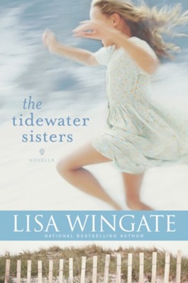 The Tidewater Sisters - eBook  -     By: Lisa Wingate
