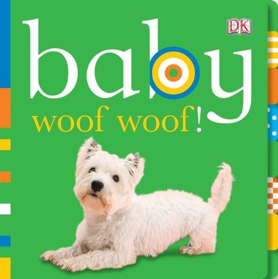 Baby: Woof Woof!  - 