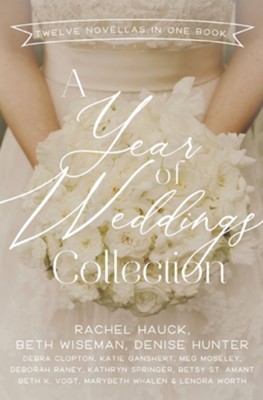 A Year of Weddings - eBook   -     By: Zondervan
