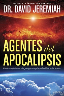 Agentes del Apocalipsis - eBook  -     By: Dr. David Jeremiah
