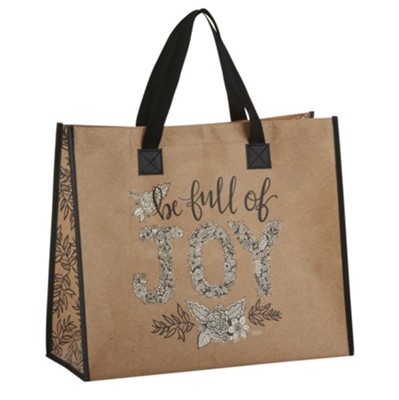 Be Full of Joy Tote Bag  - 