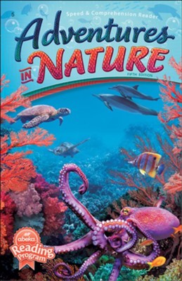 Adventures in Nature - Speed and Comprehension Reader  5th Edition  - 