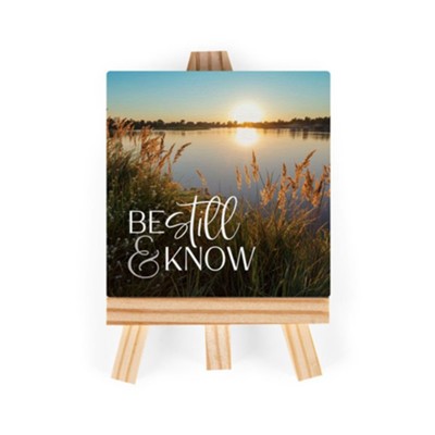 Be Still And Know Tabletop Easel Art 