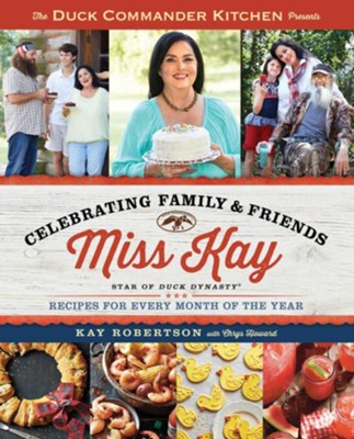 Miss Kay's Cookbook Volume 2 - eBook  -     By: Kay Robertson
