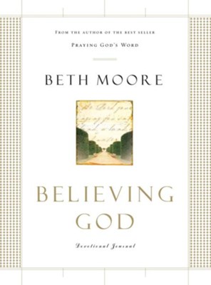 Believing God Devotional Journal - eBook  -     By: Beth Moore
