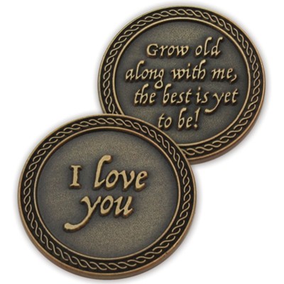 Grow Old Along With Me, Gold Plated Pocket Coin  - 
