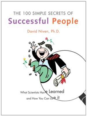 The 100 Simple Secrets of Successful People - eBook  -     By: David Niven Ph.D.
