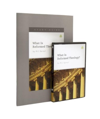 What Is Reformed Theology?, Study Pack (DVD/Study Guide)   -     By: R.C. Sproul
