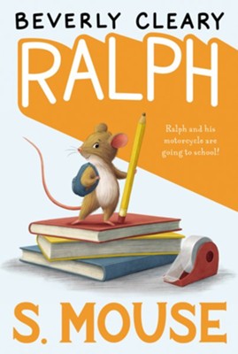 Ralph S. Mouse - eBook: Beverly Cleary, Paul Zelinsky