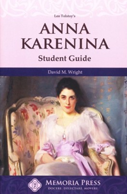 Anna Karenina Memoria Press Student Guide   -     By: David M. Wright
