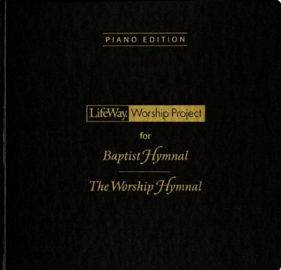Baptist Hymnal and The Worship Hymnal (2008), Piano Edition  - 