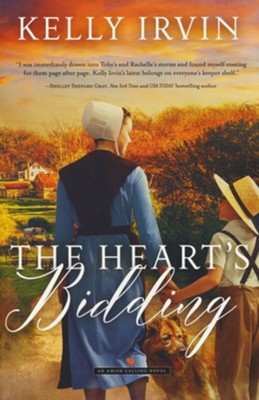 The Heart's Bidding  -     By: Kelly Irvin
