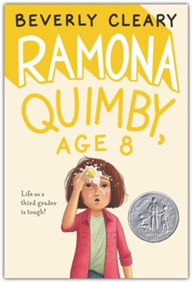 #6: Ramona Quimby, Age 8  -     By: Beverly Cleary
    Illustrated By: Tracy Dockray
