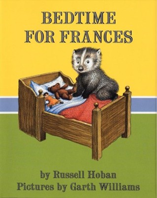 Bedtime for Frances   -     By: Russell Hoban, Garth Williams
