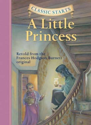 Little Princess  -     By: Frances Hodgson Burnett
