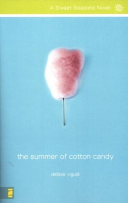 The Summer of Cotton Candy, A Sweet Seasons Novel #1   -     By: Debbie Viguie
