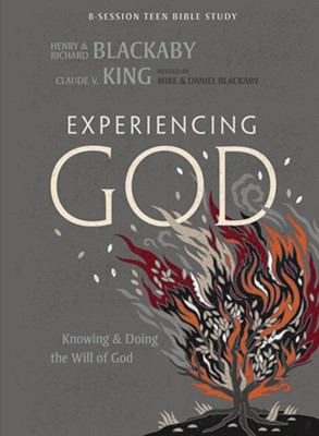 Experiencing God Teen Bible Study Book (Revised)  -     By: Henry T. Blackaby, Claude V. King, Daniel Blackaby, Mike Blackaby

