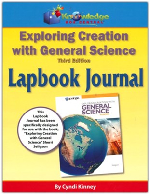 Apologia Exploring Creation With General Science 3rd Edition Lapbook Journal  -     By: Cyndi Kinney
