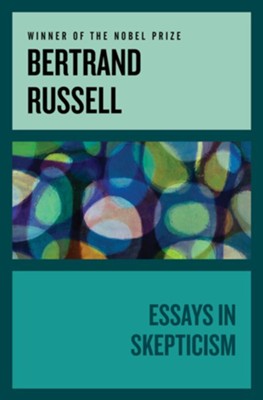 bertrand russell skeptical essays