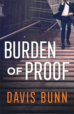 Burden of Proof  -     By: Davis Bunn
