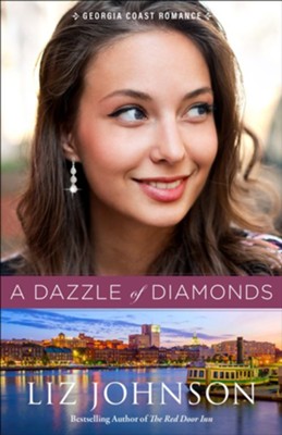 A Dazzle of Diamonds, #3  -     By: Liz Johnson
