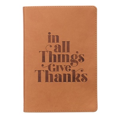 In All Things Give Thanks Classic Journal  - 
