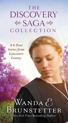 The Discovery Saga Collection: A 6-Part Series from Lancaster County - eBook  -     By: Wanda E. Brunstetter
