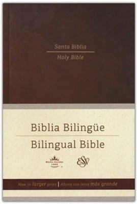 Biblia Biling&#252e Reina Valera 1960/ESV letra grande tapa dura marr&#243n (Bilingual Bible RVR 1960/English Standard Version Large Print Brown Hardcover)  - 