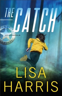 The Catch, #3  -     By: Lisa Harris
