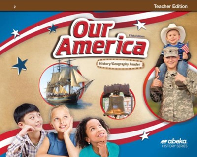 Abeka Grade 2 Our America History/Geography Reader Teacher's  Edition (5th Edition)  - 