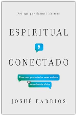 Espiritual y conectado (Spiritual and Connected)  -     By: Josu&#233 Barrios
